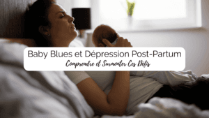 babyblues dépression postpartum